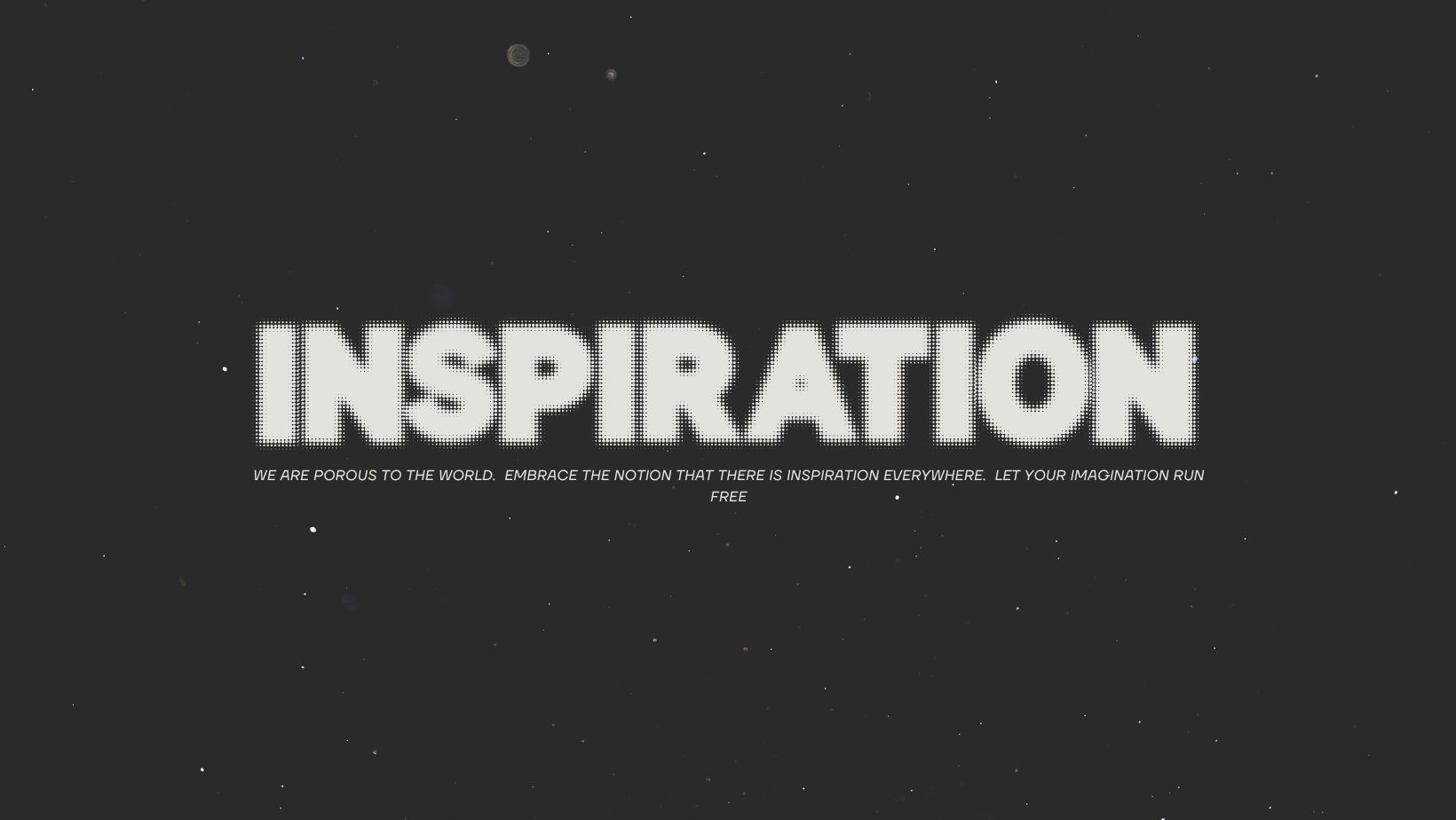 Find Your Inspiration